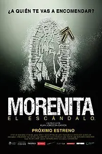 Главный постер фильма «Morenita, el escándalo (2008)»