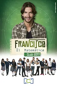Постер к сериалу «Франсиско-математик (1999)»