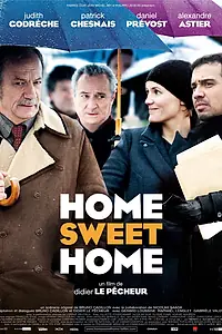 Постер к фильму «Дом, милый дом (2008)»