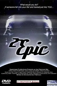 Постер к фильму «2 Epic (2007)»