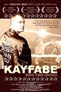 Постер к фильму «Kayfabe (2007)»