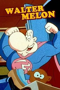 Постер к мультсериалу «Уолтер Мелон (1998)»
