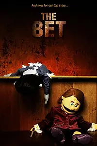 Главный постер фильма «The Bet (2007)»