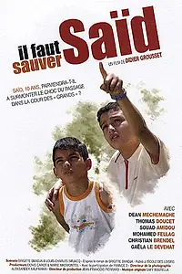 Постер к фильму «Надо спасти Саида (2008)»