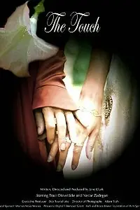 Постер к фильму «The Touch (2007)»
