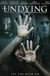 Постер к фильму «The Undying (2009)»