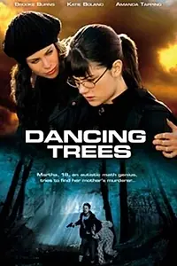 Постер к фильму «Танцующие деревья (2009)»