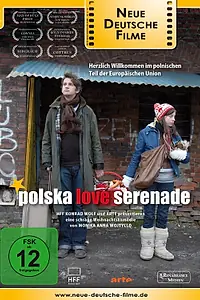 Главный постер фильма «Польская любовная серенада (2008)»