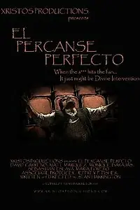 Постер к фильму «El percance perfecto (2007)»