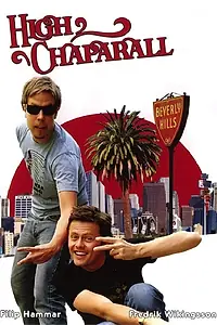 Постер к сериалу «High Chaparall (2003 - 2008)»