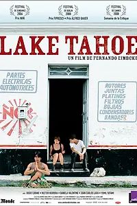 Главный постер фильма «Озеро Тахо (2008)»