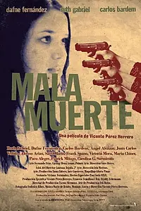 Постер к фильму «Malamuerte (2009)»