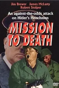 Постер к фильму «Mission to Death (1966)»