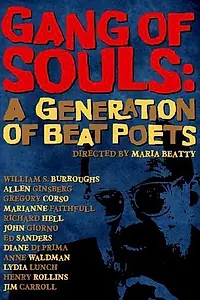 Главный постер фильма «Gang of Souls: A Generation of Beat Poets (1989)»