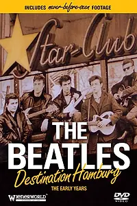 Главный постер фильма «The Beatles: Destination Hamburg (2007)»
