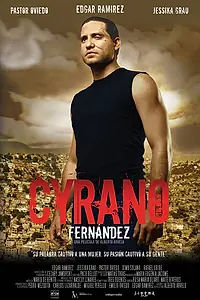 Главный постер фильма «Сирано Фернандез (2007)»