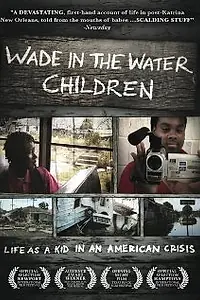 Главный постер фильма «Wade in the Water (2007)»