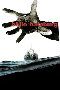 Постер к фильму «Hölle Hamburg (2007)»