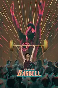 Главный постер фильма «Captain Barbell (1973)»