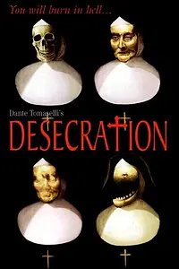 Постер к фильму «Осквернение (1999)»