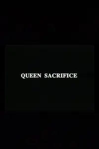 Главный постер фильма «Queen Sacrifice (1988)»