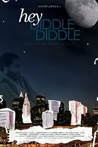 Постер к фильму «Hey Diddle Diddle (2009)»