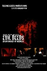 Постер к фильму «Evil Deeds (2007)»