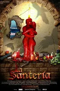 Постер к фильму «La santería (2005)»