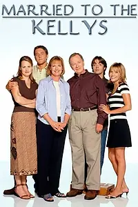 Главный постер сериала «Замужем за Келлисами (2003 - 2004)»