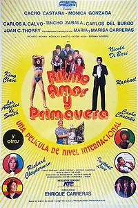 Постер к фильму «Ritmo, amor y primavera (1981)»