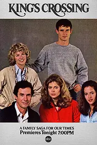 Главный постер сериала «King's Crossing (1982)»