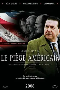 Постер к фильму «Le piège américain (2008)»