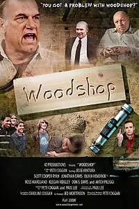 Главный постер фильма «Woodshop (2010)»