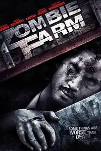 Постер к фильму «Ферма зомби (2009)»