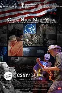 Постер к фильму «CSNY/Déjà Vu (2008)»