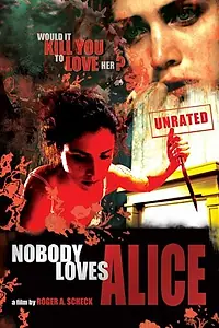 Постер к фильму «Никто не любит Элис (2008)»