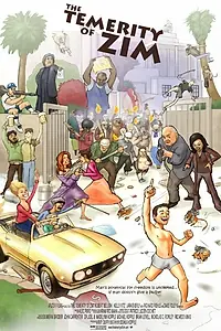 Главный постер фильма «The Temerity of Zim (2008)»