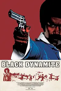 Главный постер фильма «Чёрный динамит (2009)»