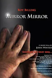 Постер к фильму «Mirror Mirror (2008)»