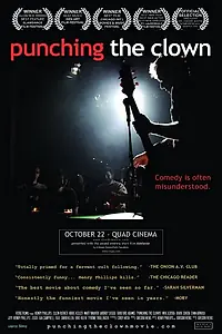 Главный постер фильма «Punching the Clown (2009)»
