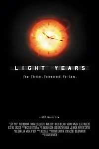 Постер к фильму «Light Years (2008)»
