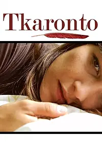 Главный постер фильма «Tkaronto (2007)»