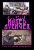 Постер к фильму «Naked Avenger (2008)»
