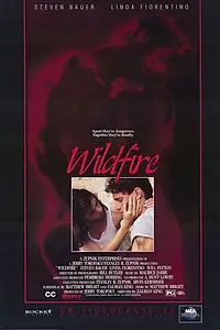 Главный постер фильма «Дикий огонь (1988)»