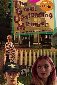 Постер к фильму «The Great Upstanding Member (2003)»