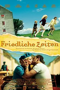 Главный постер фильма «Мирные времена (2008)»