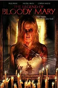Главный постер фильма «Легенда о кровавой Мэри (2008)»