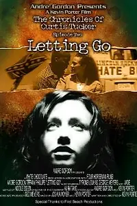 Постер к фильму «The Chronicles of Curtis Tucker: Letting Go (2008)»