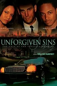 Постер к фильму «Unforgiven Sins: The Case of the Faceless Murders (2006)»