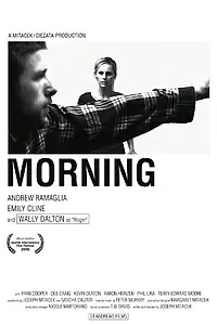 Постер к фильму «Morning (2010)»
